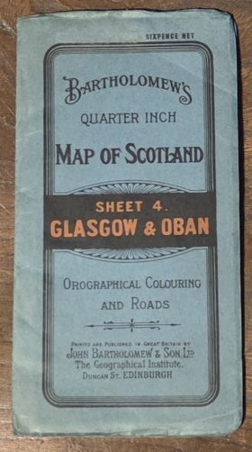 Bartholomew's 'Quarter-inch to Mile' Map of Scotland, Sheet 4. Glasgow & Oban (Cover title: Bartholomew's Quarter Inch Map of Scotland)